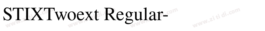 STIXTwoext Regular字体转换